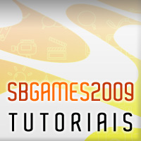 SBGames2009 Tutorials